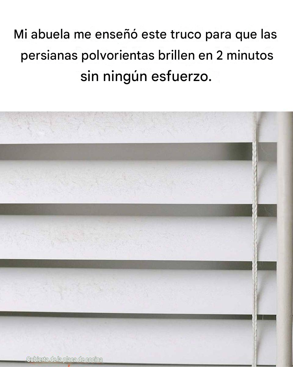 Mi abuela me enseñó este truco para que las persianas polvorientas brillen en 2 minutos sin ningún esfuerzo. Así es como funciona.