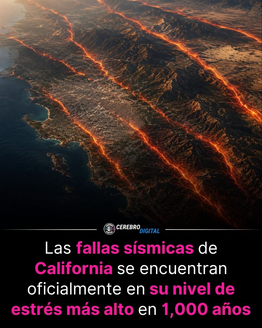 El mayor nivel de tensión sísmica en 1.000 años ha sido registrado en California