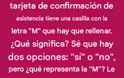 ¿Qué significa la M en una tarjeta de RSVP?