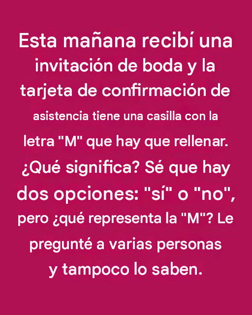 ¿Qué significa la M en una tarjeta de RSVP?