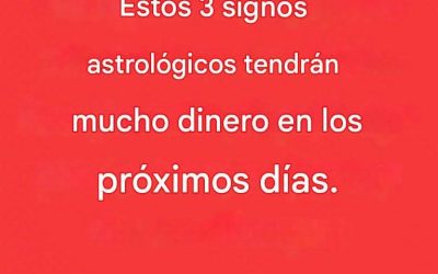 Nota: En los próximos días, estos tres signos del zodiaco tendrán mucho dinero.